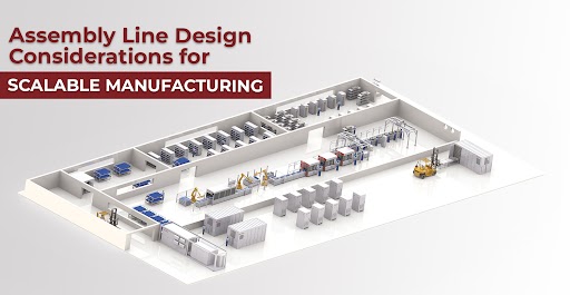 assembly line design considerations